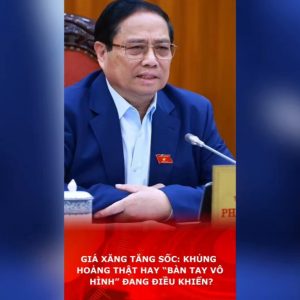 GIÁ XĂNG TĂNG SỐC: KHỦNG HOẢNG THẬT HAY “BÀN TAY VÔ HÌNH” ĐANG ĐIỀU KHIỂN?