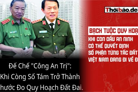 “Bạch Tuộc Quy Hoạch”: Khi con dấu an ninh có thể quyết định số phận từng tấc đất, Việt Nam đang đi về đâu?