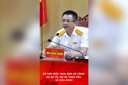 XÃ HỘI MỚI: MUA BÁN GÌ CŨNG SỢ BỊ TỐ, SỢ BỊ THEO DÕI VÌ HÓA ĐƠN!