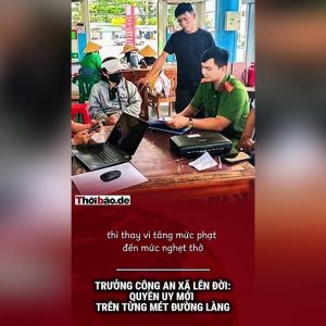 Trưởng công an xã lên đời: Quyền uy mới trên từng mét đường làng.