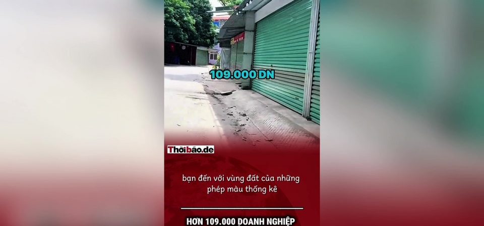 Hơn 109.000 doanh nghiệp bị quét sạch trong bốn tháng đầu năm.