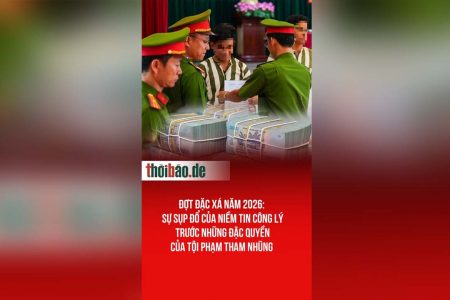 Đợt đặc xá năm 2026: Sự sụp đổ của niềm tin công lý trước những đặc quyền của tội phạm tham nhũng