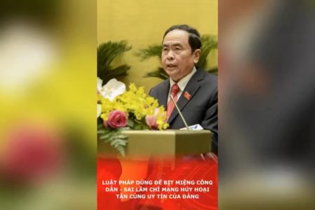 Luật pháp dùng để bịt miệng công dân – Sai lầm chí mạng hủy hoại tận cùng uy tín của Đảng