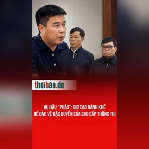 Vụ Hậu “pháo”: Giơ cao đánh khẽ để bảo vệ đặc quyền của giai cấp thống trị