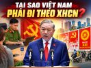 Why Must Vietnam Follow the Socialist Path?