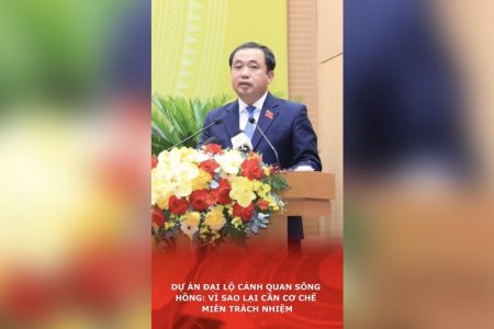 Dự án đại lộ cảnh quan sông hồng: Vì sao lại cần cơ chế miễn trách nhiệm