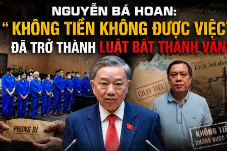 Nguyễn Bá Hoan: “Không tiền không được việc” đã trở thành luật bất thành văn