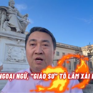 DỐT ĐẶC NGOẠI NGỮ, “GIÁO SƯ” TÔ LÂM XÀI BẰNG GIẢ?