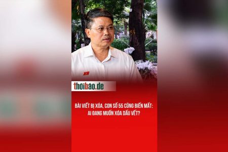 Bài viết bị xóa, con số 55 cũng biến mất: Ai đang muốn xóa dấu vết?