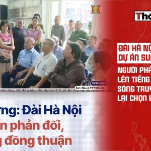 Đài Hà Nội đưa tin dự án Sun Group: Người phản đối lên tiếng, nhưng sóng truyền hình lại chọn đồng thuận?